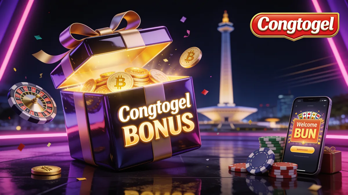 Bonus dan Promosi di CONGTOGEL — congtogel di Indonesia